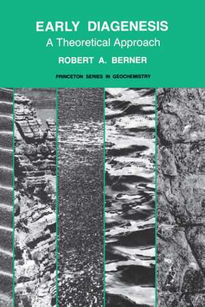 Early Diagenesis – A Theoretical Approach de Robert A. Berner