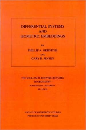 Differential Systems and Isometric Embeddings de Phillip A. Griffiths