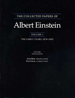 The Collected Papers of Albert Einstein, Volume – The Early Years, 1879–1902. (English translation supplement) de Albert Einstein