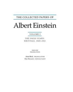 The Collected Papers of Albert Einstein, Volume – The Swiss Years: Writings, 1909–1911. (English translation supplement) de Albert Einstein