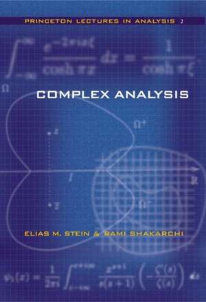 Complex Analysis de Elias M. Stein