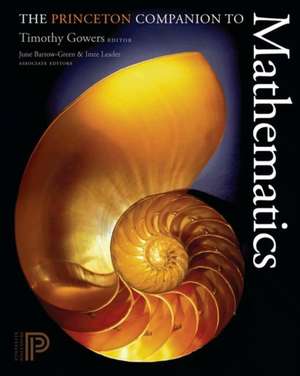 The Princeton Companion to Mathematics de Timothy Gowers