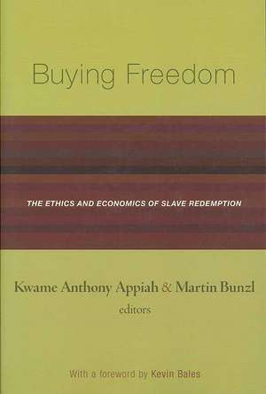 Buying Freedom de Kwame Anthony Appiah