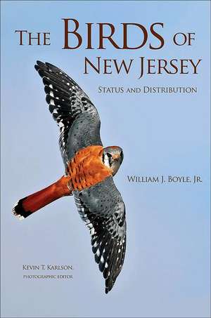 The Birds of New Jersey – Status and Distribution de William J. Boyle