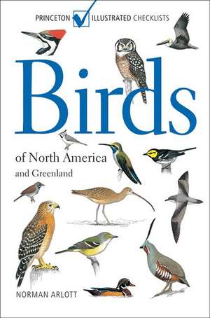 Birds of North America and Greenland de Norman Arlott