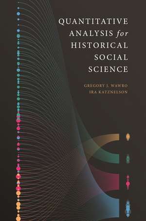 Time Counts – Quantitative Analysis for Historical Social Science de Gregory Wawro