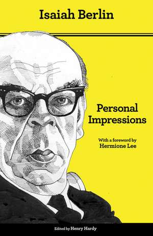 Personal Impressions – Updated Edition de Isaiah Berlin