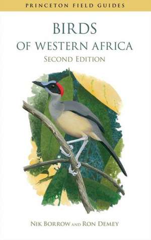 Birds of Western Africa – Second Edition de Nik Borrow