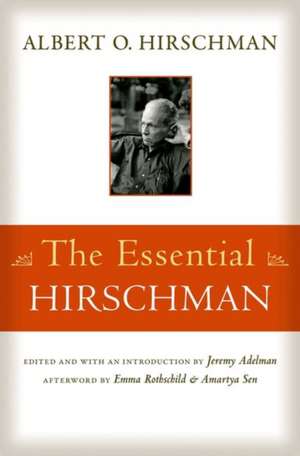 The Essential Hirschman de Albert O. Hirschman