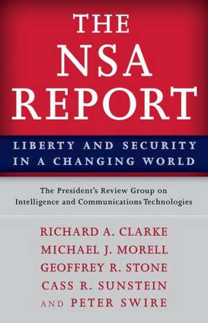 The NSA Report – Liberty and Security in a Changing World de President`s Rev