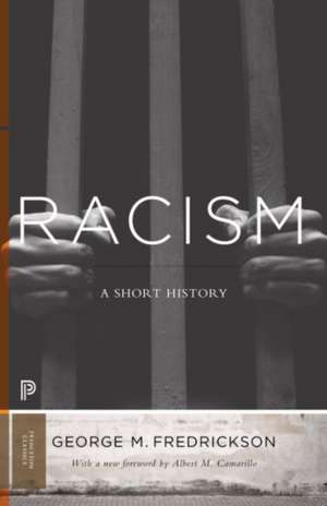 Racism – A Short History de George M. Fredrickson