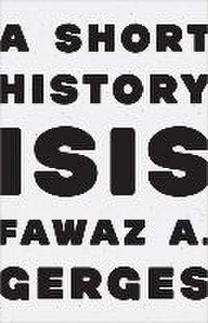 ISIS de Fawaz A. Gerges