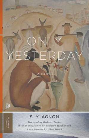 Only Yesterday de Sy Agnon