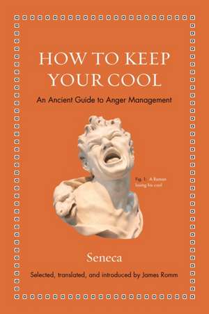 How to Keep Your Cool de Seneca