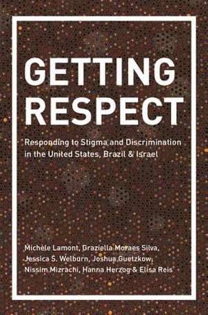 Getting Respect de Michèle Lamont