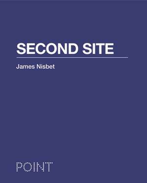 Second Site de James Nisbet