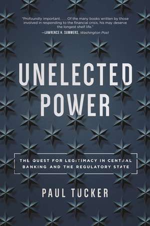 Unelected Power de Paul Tucker