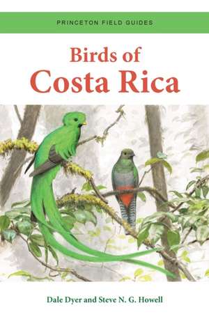 Birds of Costa Rica de Dale Dyer