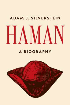 Haman de Adam J. Silverstein