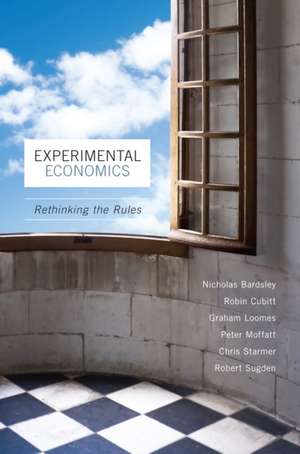 Experimental Economics – Rethinking the Rules de Nicholas Bardsley