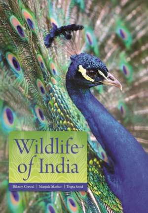 Wildlife of India de Bikram Grewal