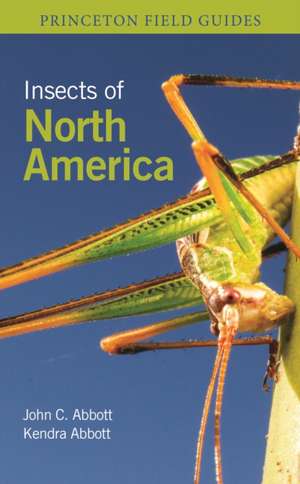 Insects of North America de John C. Abbott