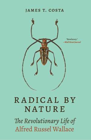 Radical by Nature de James T Costa