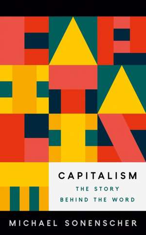 Capitalism de Michael Sonenscher