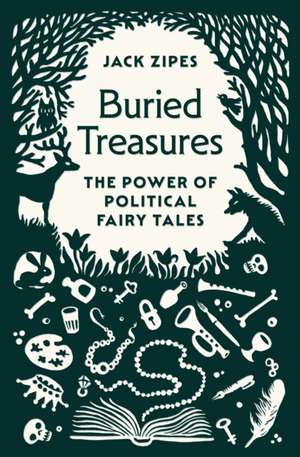 Buried Treasures de Jack Zipes