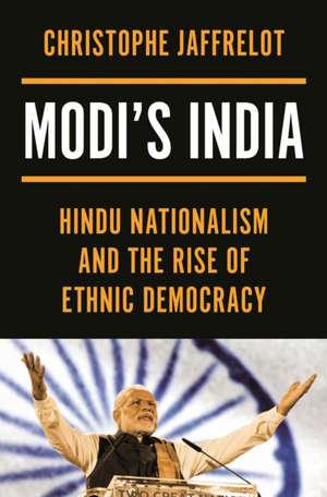 Modi's India de Christophe Jaffrelot