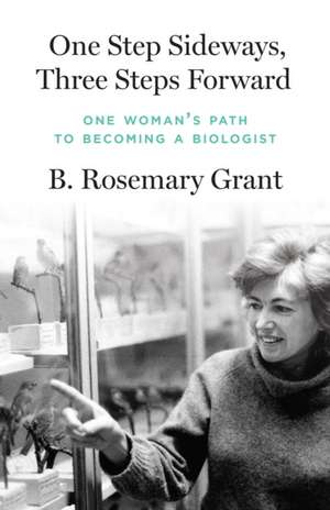 One Step Sideways, Three Steps Forward de B Rosemary Grant
