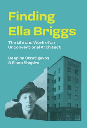 Finding Ella Briggs de Despina Stratigakos
