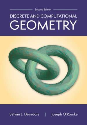 Discrete and Computational Geometry, 2nd Edition de Joseph O'Rourke