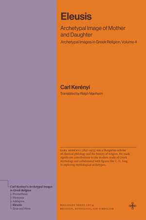 Eleusis de Carl Kerényi