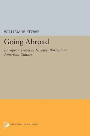 Going Abroad de William W. Stowe