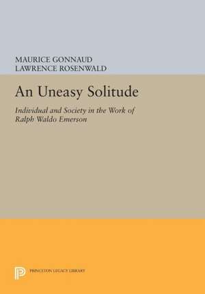 An Uneasy Solitude de Maurice Gonnaud