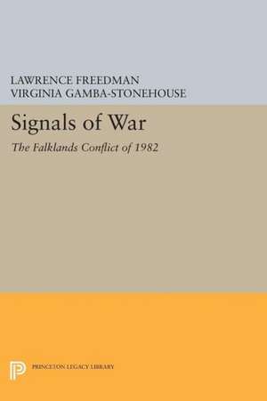 Signals of War – The Falklands Conflict of 1982 de Lawrence Freedman