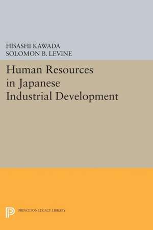 Human Resources in Japanese Industrial Development de Hisashi Kawada