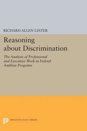 Reasoning about Discrimination de Richard Allen Lester