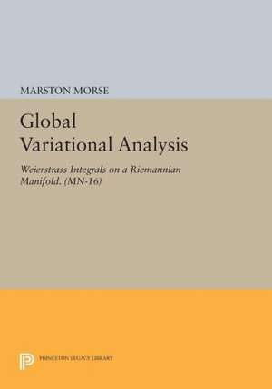 Global Variational Analysis de Marston Morse