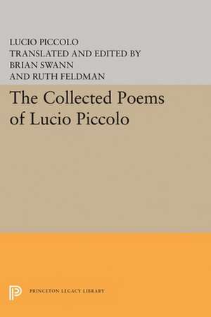 The Collected Poems of Lucio Piccolo de Lucio Piccolo