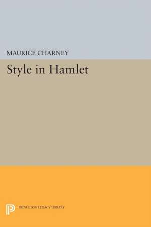 Style in Hamlet de Maurice M. Charney