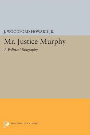 Mr. Justice Murphy de J. Woodford Howard