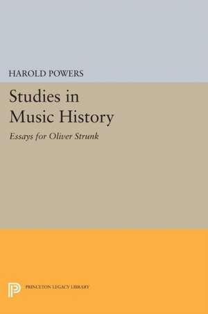 Studies in Music History – Essays for Oliver Strunk de Harold Powers