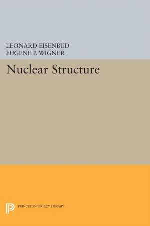 Nuclear Structure de Leonard Eisenbud