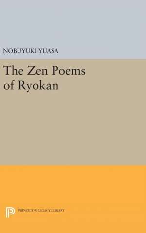 The Zen Poems of Ryokan de Nobuyuki Yuasa