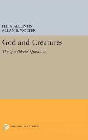 God and Creatures de Felix Alluntis