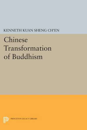 Chinese Transformation of Buddhism de Kenneth Kuan Sh Ch`en