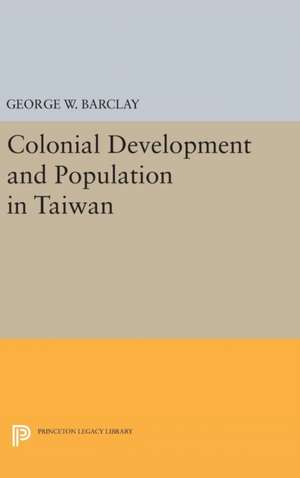 Colonial Development and Population de George Watson Barclay