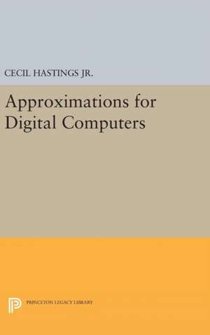 Approximations for Digital Computers de Cecil Hastings